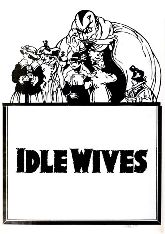 Idle Wives