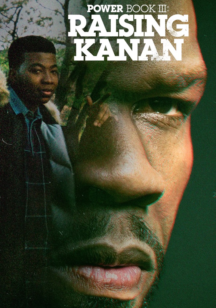 Power Book III: Raising Kanan - streaming online - Watch Power Book Iii Raising Kanan Episode 7