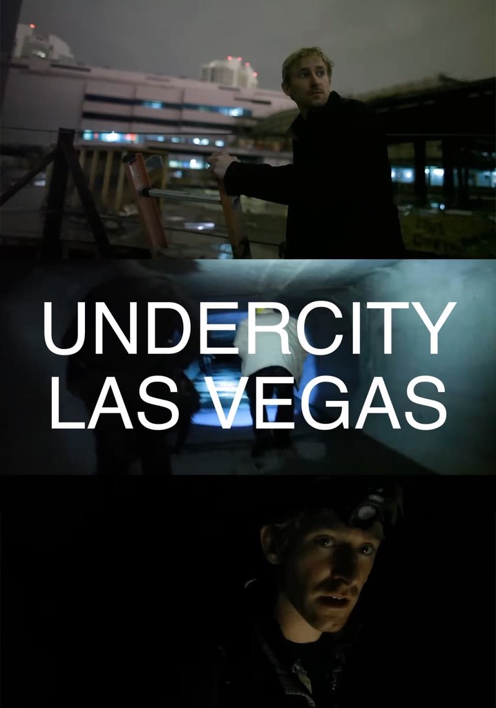 Undercity: Las Vegas