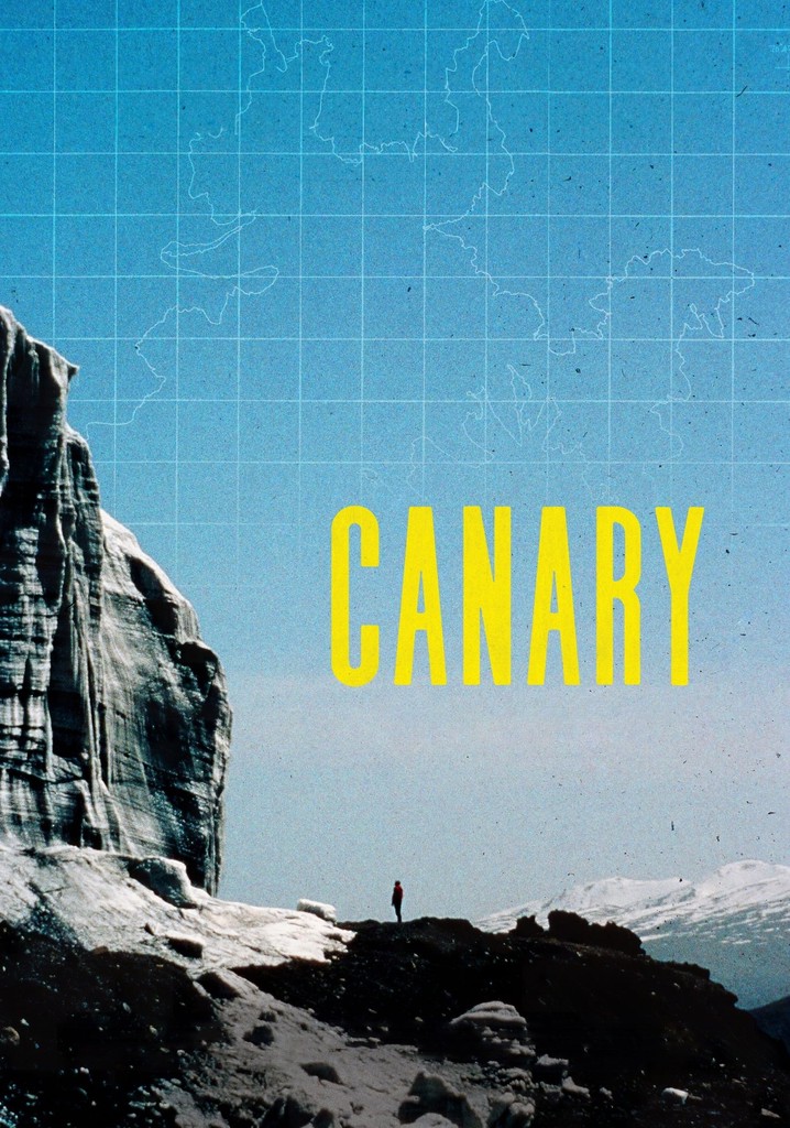 Canary - movie: where to watch streaming online