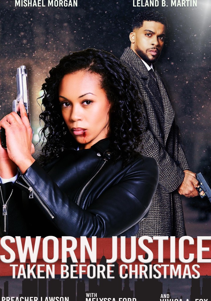 Sworn Justice: Taken Before Christmas