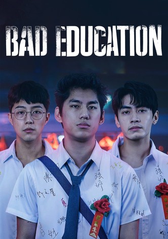 Bad Education