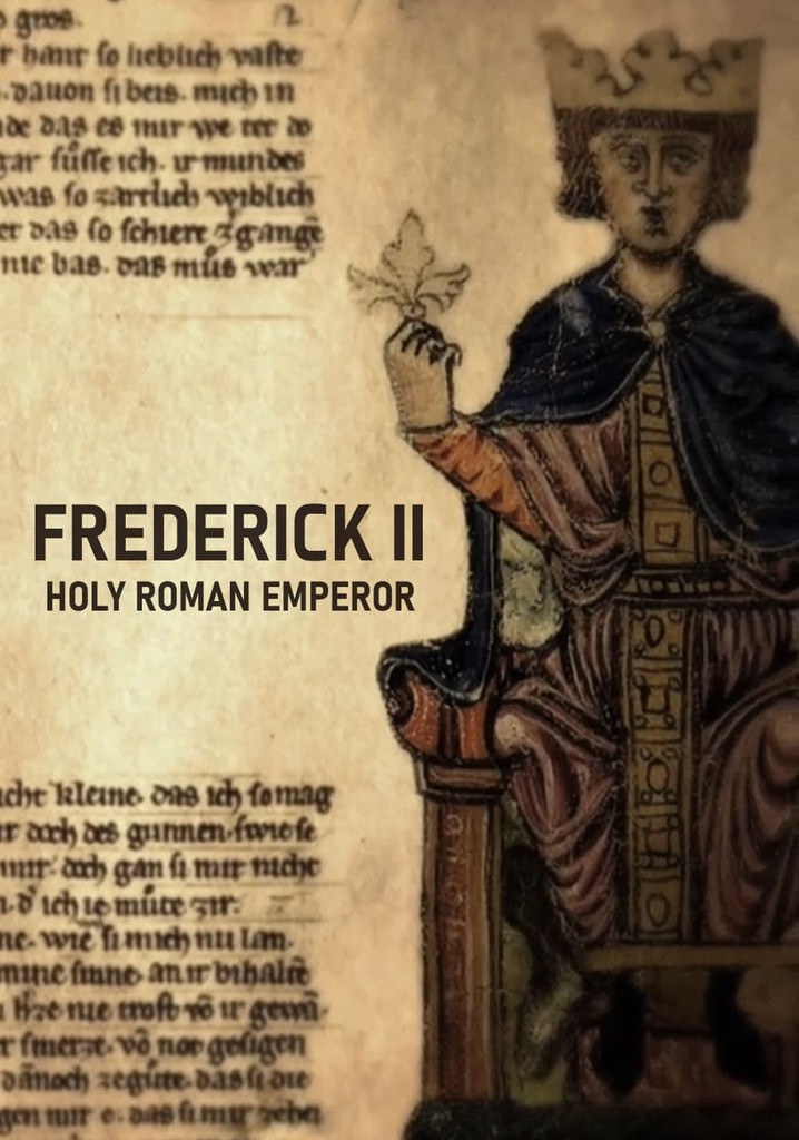 Frederick II - Holy Roman Emperor