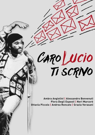 Caro Lucio ti scrivo