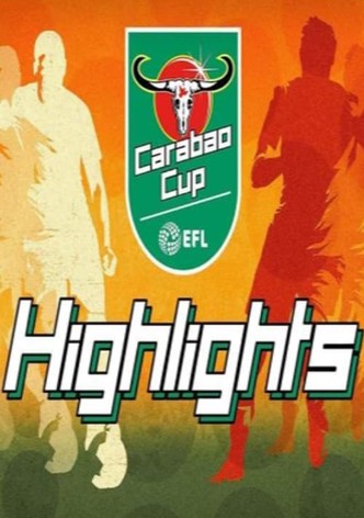 EFL Carabao Cup Highlights