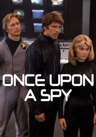 Once Upon a Spy