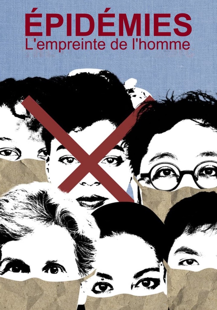 Épidémies, l'empreinte de l'homme