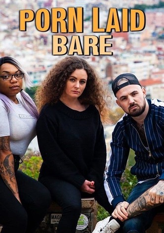 Porn Laid Bare