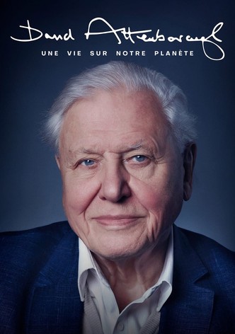 David Attenborough : Une vie sur notre planète