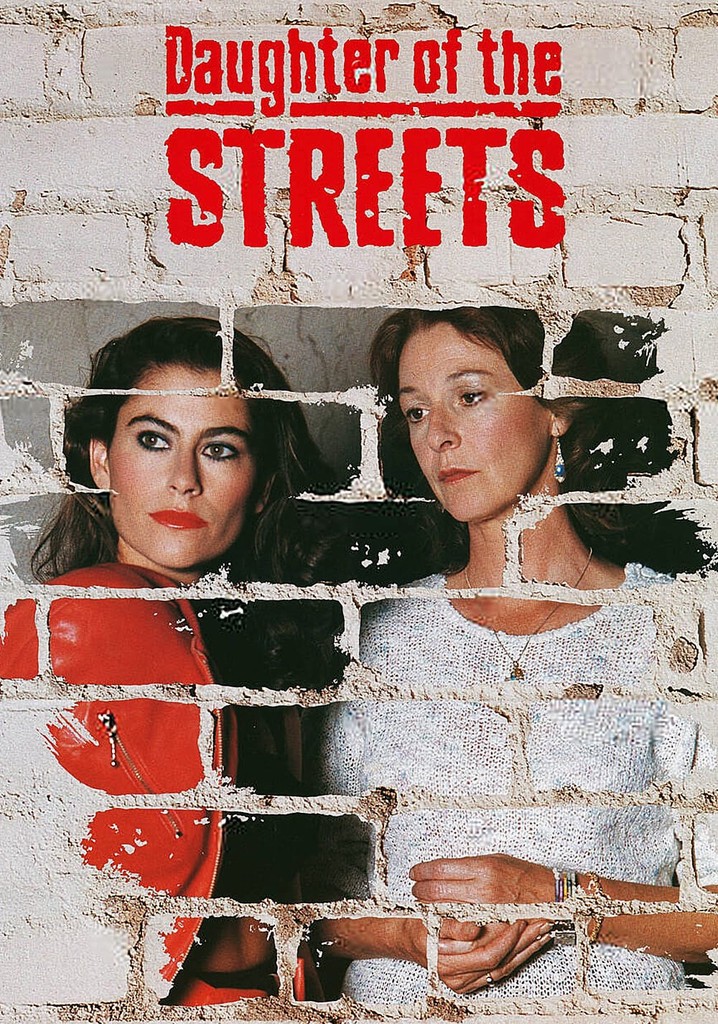 Daughter of the Streets