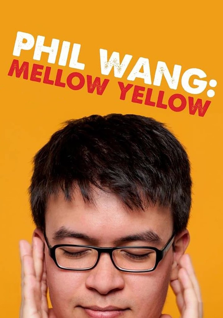 Phil Wang: Mellow Yellow