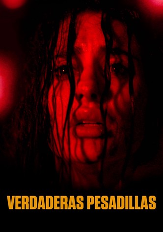 Verdaderas Pesadillas