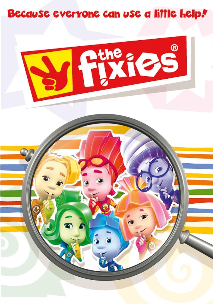 The Fixies - watch tv show streaming online