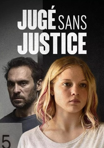 Jugé sans justice