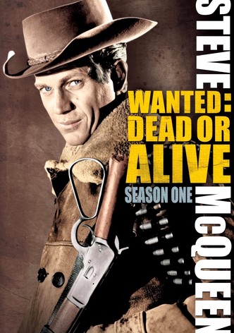 Wanted Dead or Alive streaming tv show online