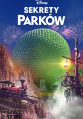 Sekrety Parków Disneya