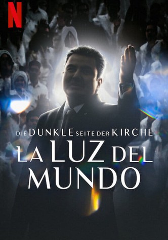 Die dunkle Seite der Kirche La Luz Del Mundo