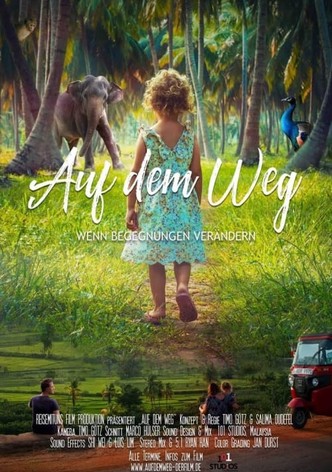 Auf dem Weg - Wenn Begegnungen verändern