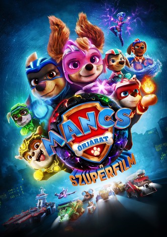 Mancs őrjárat: A szuperfilm