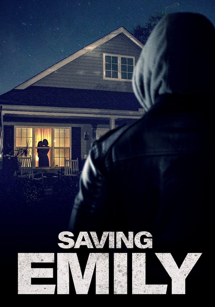 Saving Emily