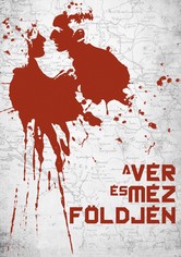 A vér és méz földjén