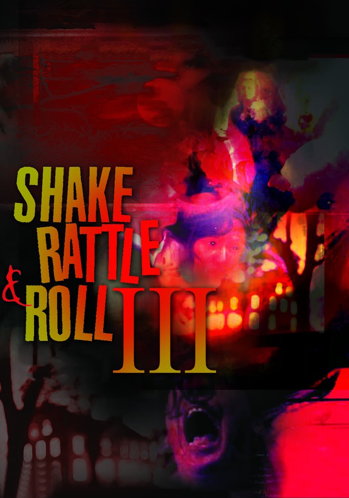 Shake Rattle & Roll III