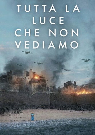 Tutta la luce che non vediamo