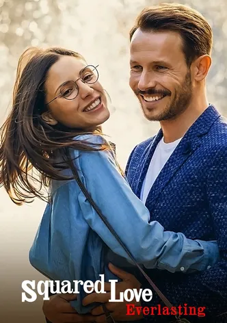 Squared Love Everlasting poster