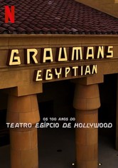 O Templo do Cinema: Os 100 Anos do Egyptian Theatre