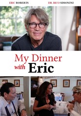 My Dinner With Eric