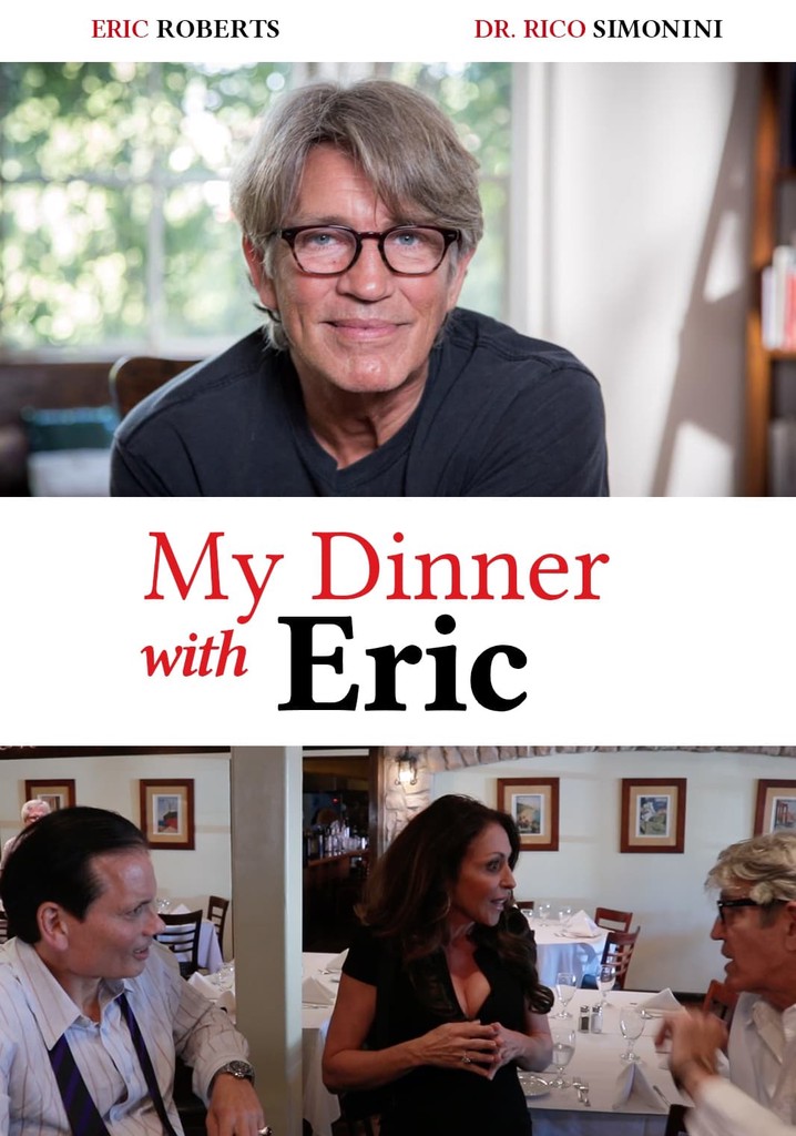 My Dinner With Eric