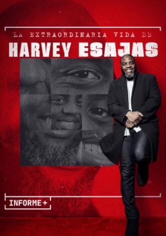 Informe+. La extraordinaria vida de Harvey Esajas