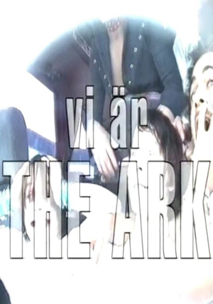 Vi är The Ark