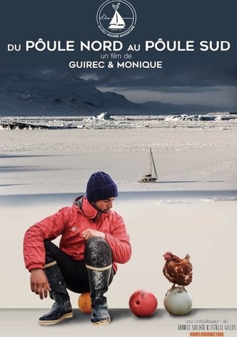 Les aventures de Guirec & Monique du pôle nord au pôle sud