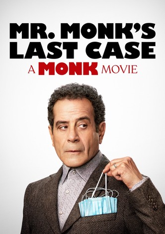 Mr. Monk's Last Case: A Monk Movie