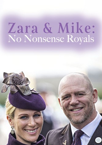 Zara & Mike: No Nonsense Royals
