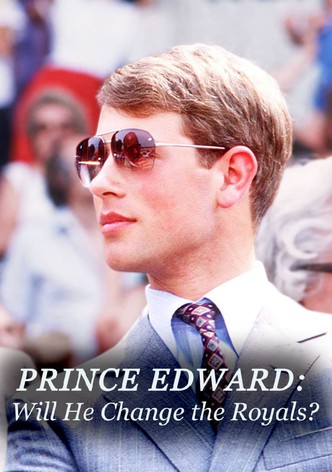 Prince Edward: Will He Change the Royals?
