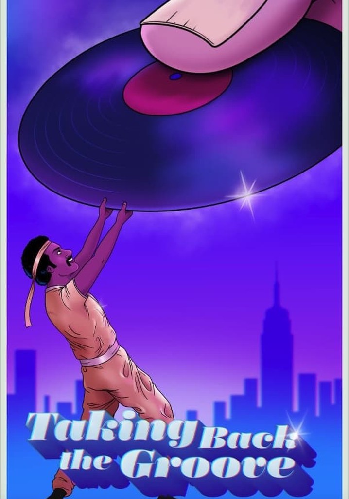 Taking Back the Groove