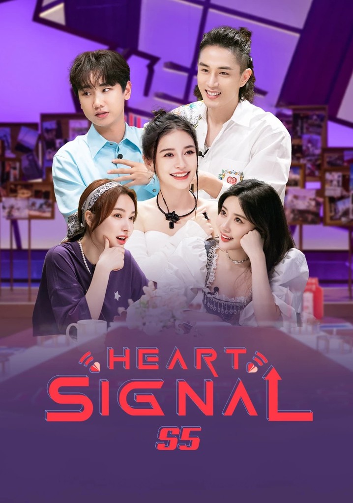 Heart Signal (China Version) Season 5 - episodes streaming online