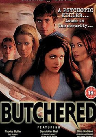 Butchered