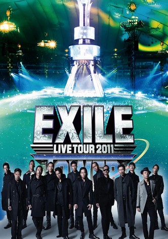 EXILE LIVE TOUR 2011 TOWER OF WISH ～願いの塔～