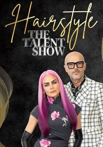 HairStyle, The Talent Show