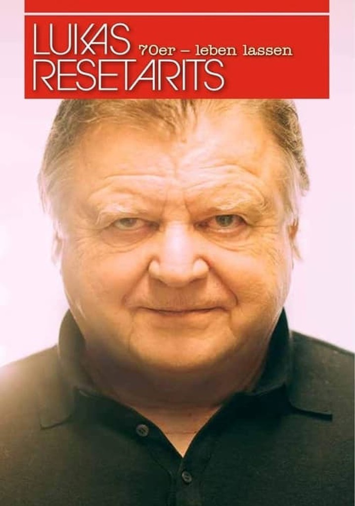 Lukas Resetarits: 70er - leben lassen