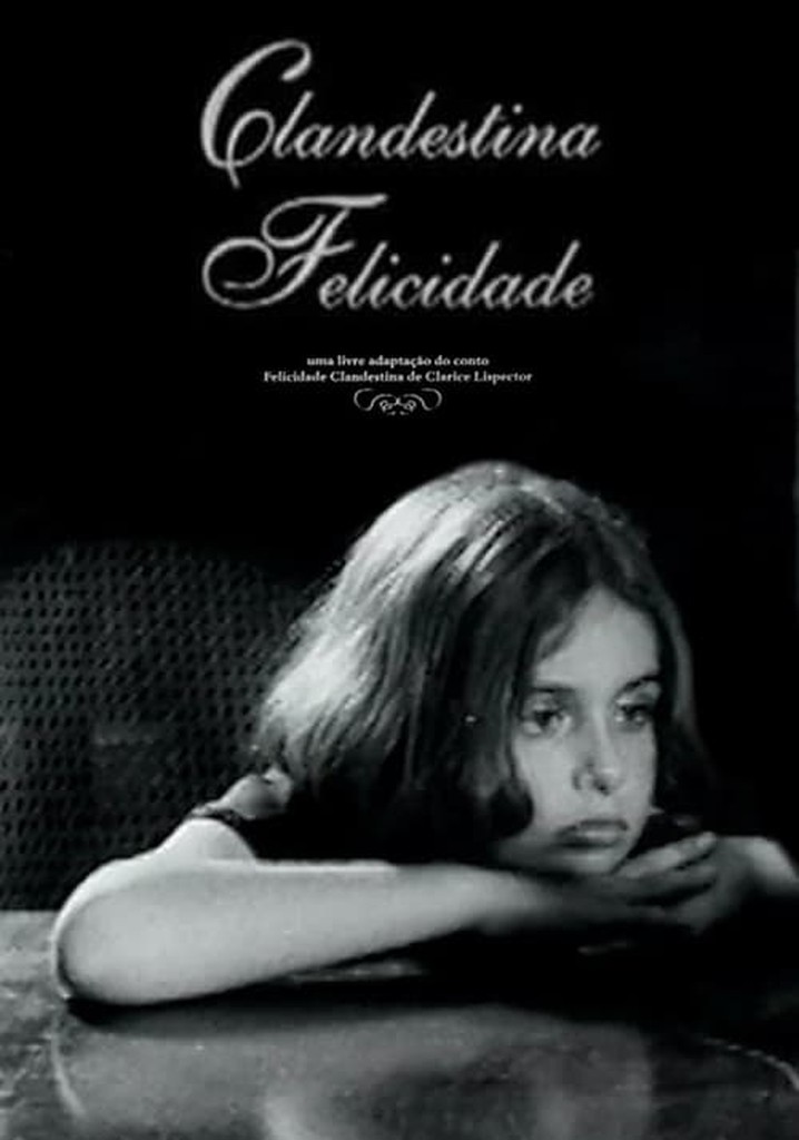 Clandestina Felicidade