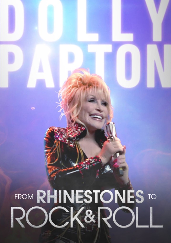 Dolly Parton - From Rhinestones to Rock & Roll streaming