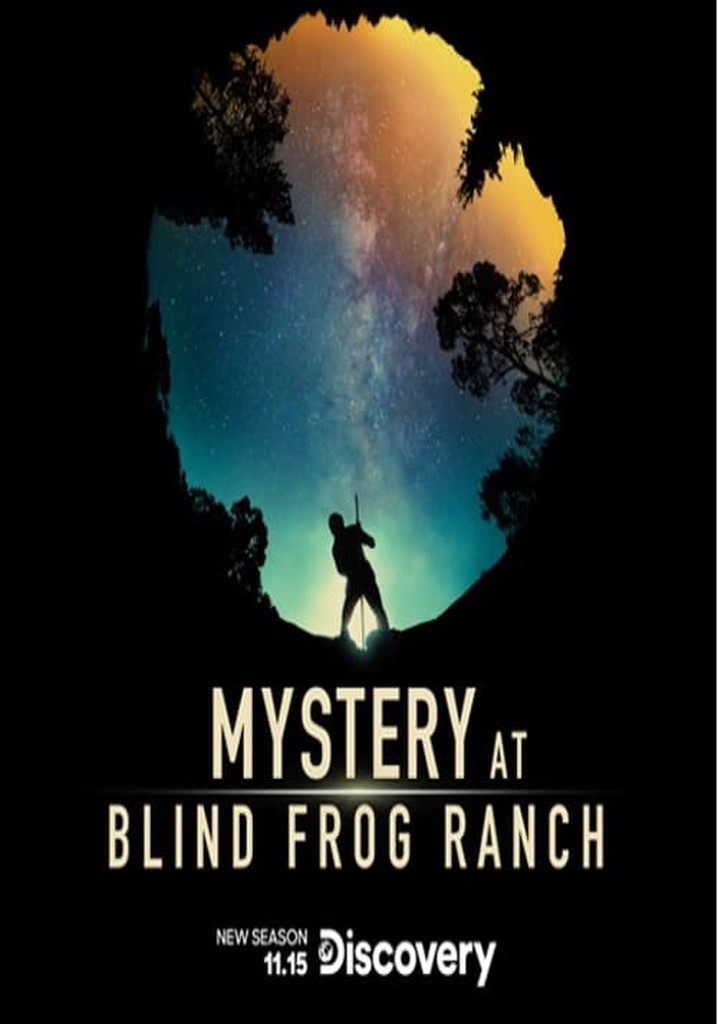 Mystery at Blind Frog Ranch Season 3 episodes streaming online