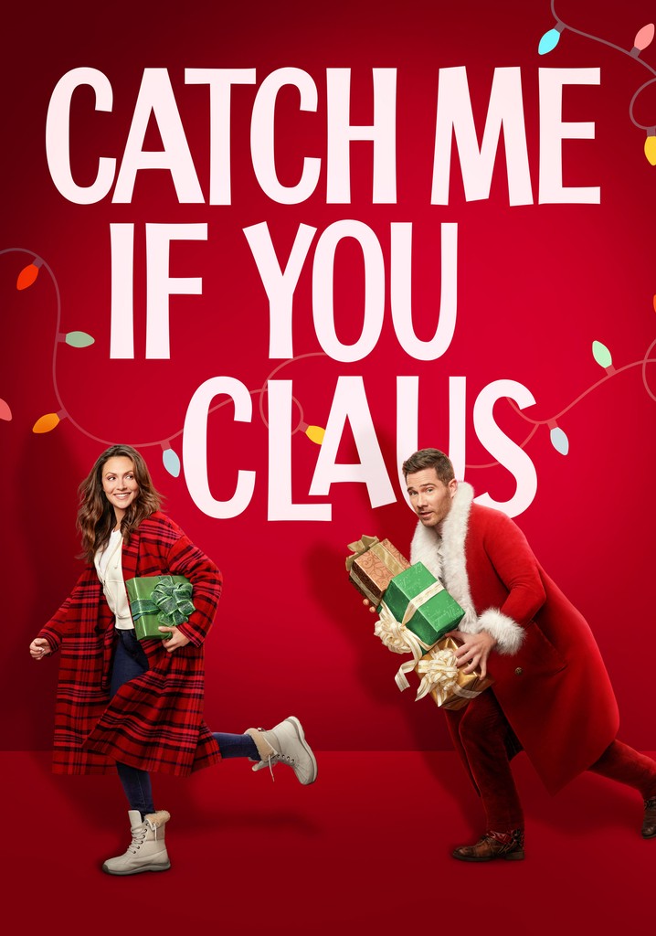 Catch Me If You Claus streaming where to watch online?