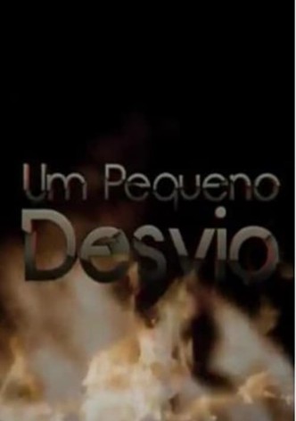 Um Pequeno Desvio