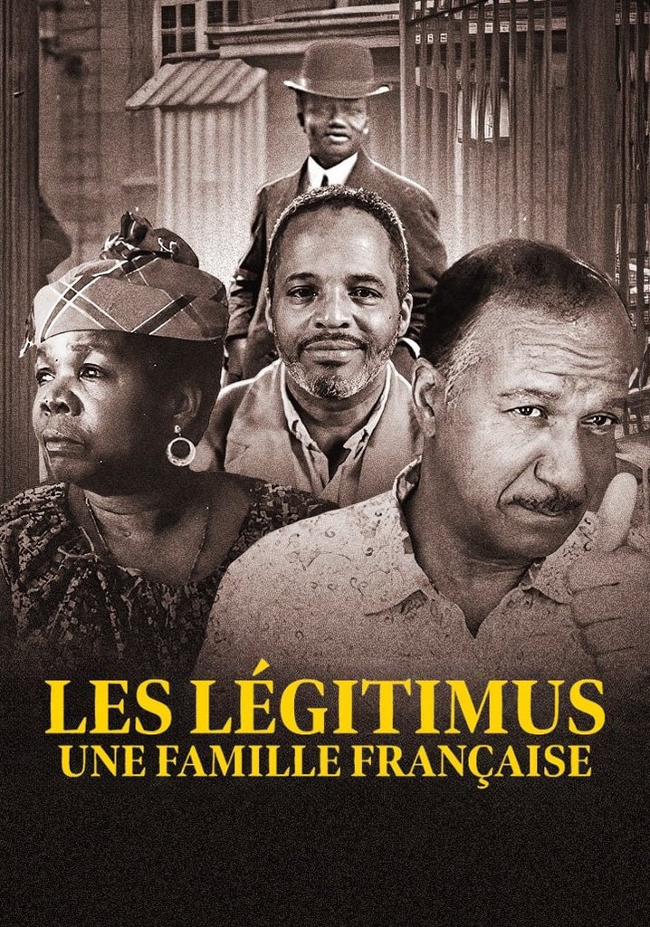 Les Légitimus, une famille française