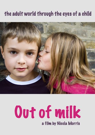Out of Milk